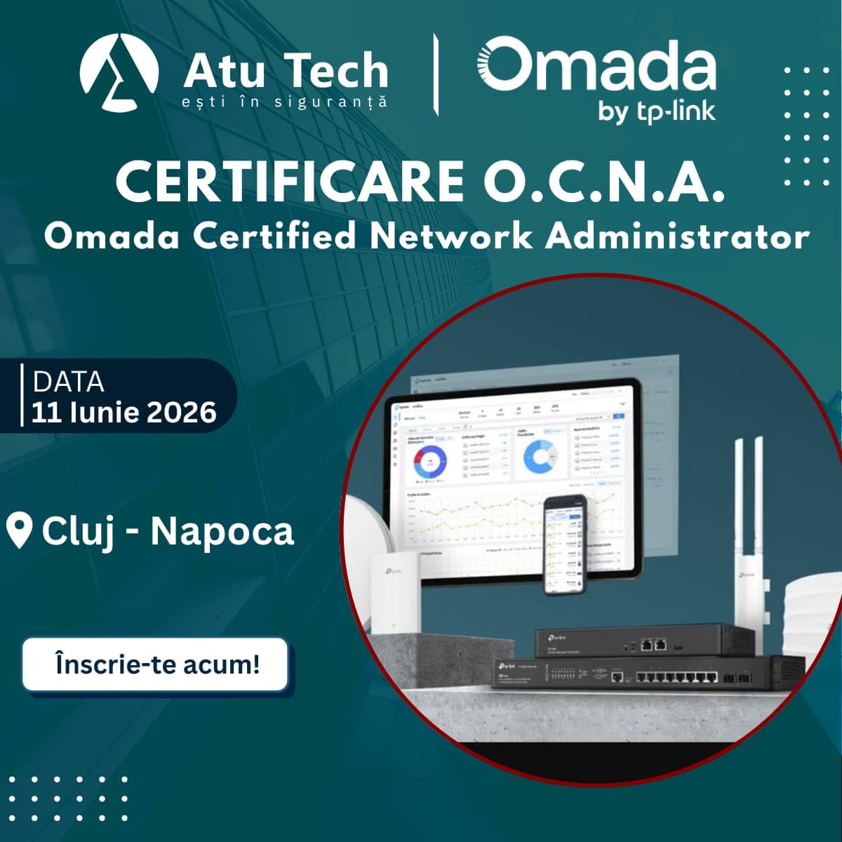 curs certificare OMADA OCNA by tp-Link Atu tech a2t.ro